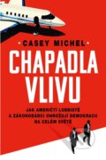Kniha: Chapadla vlivu (Casey Michel). Práh, 2025