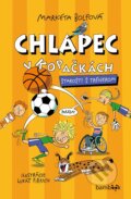 Kniha: Chlapec v kopačkách - Starosti s trénerom (Markéta Bolfová). Bambook, 2025