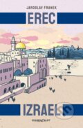 Kniha: Erec Izrael (Jaroslav Franek). Marenčin PT, 2025