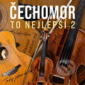 Hudobné CD: Cechomor:  To Nejlepsi 2 / 140Gr. (LP) (Warner Music). Warner Music, 2025