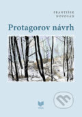 Kniha: Protagorov návrh (František Novosád). VEDA, 2025