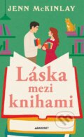 Kniha: Láska mezi knihami (Jenn McKinlay). Baronet, 2025