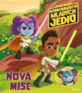 Kniha: Star Wars: Dobrodružství mladých Jediů - Nová mise (Alicanto). Alicanto, 2025