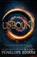 Kniha: Unbound (Confluence Academy Book 1) (Penelope Bloom). Headline Publishing Group, 2025