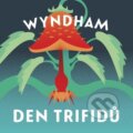 Kniha: Den trifidů (John Wyndham a David Novotný). Tympanum, 2025