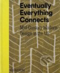 Kniha: Eventually Everything Connects (Andrew Satake Blauvelt). Phaidon, 2025