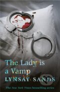 Kniha: The Lady is a Vamp (Lynsay Sands). Gollancz, 2013