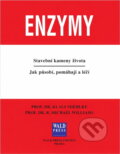 Kniha: Enzymy : stavební kameny života : jak působí, pomáhají a léčí (Klaus Miehlke a Michael Williams). WALD Press, 2002