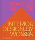 Kniha: Making Space (Jane Hall). Phaidon, 2025