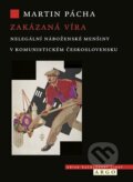 Kniha: Zakázaná víra (Martin Pácha). Argo, 2025