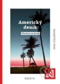 Kniha: Americký deník: všechno je jinak (Jana Ciglerová). N media, 2025