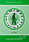 Kniha: Fyziológia živočíchov (Jaroslav Kováčik). Slovenská poľnohospodárska univerzita v Nitre, 2025