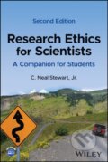 Kniha: Research Ethics for Scientists (Neal C. Stewart). John Wiley & Sons, 2023