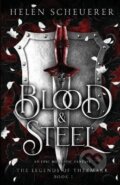 Kniha: Blood & Steel (Helen Scheuerer). Independently Published, 2023