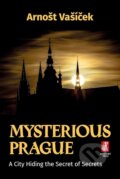 Kniha: Mysterious Prague (Arnošt Vašíček). Mystery Film, 2025