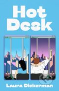 Kniha: Hot Desk (Laura Dickerman). Michael Joseph, 2025