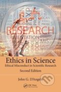 Kniha: Ethics in Science (John D'Angelo). Taylor and Francis, 2018
