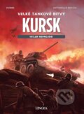 Kniha: Kursk - Hitler neprojde! (Michael Dobbs a Antonello Becciu). Lingea, 2025