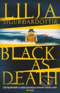 Kniha: Black as Death (Lilja Sigurdardottir). Orenda Books, 2025