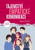 Kniha: Tajemství empatické komunikace (Dagmar Kožinová). Grada, 2025