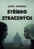 E-kniha: Stříbro ztracených (Lenka Oborná), 2025