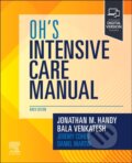 Kniha: Oh's Intensive Care Manual (Jonathan M. Handy a Bala Venkatesh). Churchill Livingstone, 2025