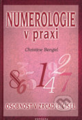 Numerologie v praxi - Christine Bengel, 2007