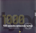 1000 způsobů zpracování písma, Slovart CZ, 2007