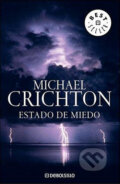 Estado De Miedo - Michael Crichton, Random House, 2005