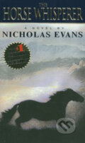 The Horse Whisperer - Nicholas Evans, Random House, 1996