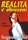 Kniha: Realita v ohrození (Lenka Vdovjaková). Eko-konzult, 2001