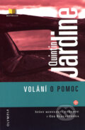 Volání o pomoc - Quintin Jardine, 2007