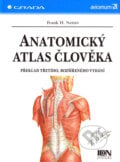 Anatomický atlas člověka - Frank H. Netter, Grada, 2005