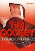 Červený pohřebák - Tim Cockey, BB/art, 2007