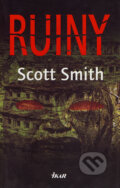 Ruiny - Scott Smith, Ikar, 2007