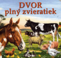 Kniha: Dvor plný zvieratiek (Belimex). Belimex, 2007