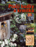 Kniha: Ptačí budky a krmítka (Eberhard Gabler). Grada, 2007