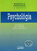 Psychológia - Marcela Verešová a kolektív, 2007