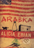 Arabka - Alicia Erian, 2007