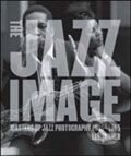 Jazz Image: Masters of Jazz Photography - Lee Tanner, Harry Abrams, 2007