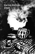Kniha: Zmar (Karlos Kolbas), 2025