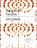 Kniha: Jeruzalém (Goncalo M. Tavares). RUBATO, 2025