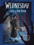 Kniha: Wednesday: A Seek-and-Find Book (Wednesday). Penguin Random House Childrens UK, 2025