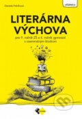 Kniha: Literárna výchova pre 9. ročník ZŠ a 4. ročník gymnázií s osemročným štúdiom (Daniela Petríková). Expol Pedagogika, 2025