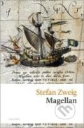 Kniha: Magellan (Stefan Zweig). Anaconda, 2015