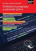 Kniha: Počítačové programy a autorské právo (Lukáš Jansa a Petr Otevřel). Leges, 2025