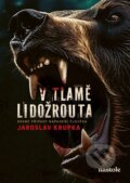 Kniha: V tlamě lidožrouta (Jaroslav Krupka). nastole, 2025
