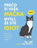 Kniha: Prečo si vaša mačka myslí, že ste idiot (Sam Hart). Lingea, 2025