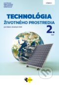 Kniha: Technológia životného prostredia 2. časť (Anna Ďuricová, Emília Hroncová, Juraj Ladomerský a Dagmar Samešová). Expol Pedagogika, 2025