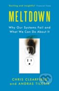 Kniha: Meltdown (Andras Tilcsik a Chris Clearfield). Atlantic Books, 2019